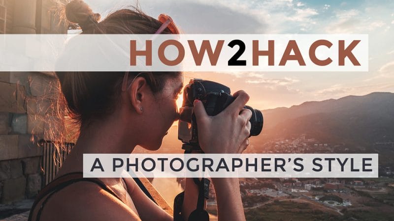 Hack a Photographer's Style