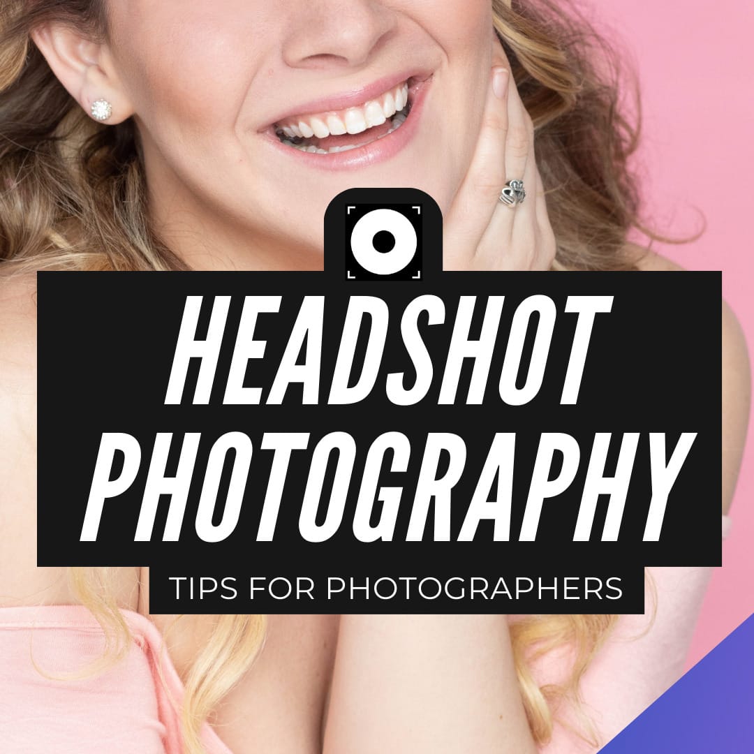 Headshot Photography Blog