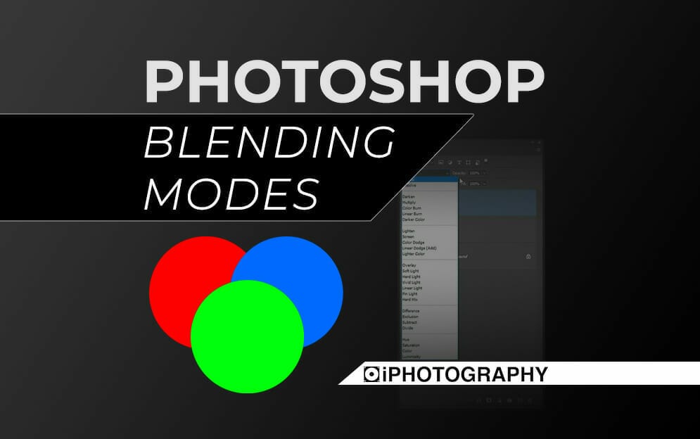 Photoshop Blending Modes Blog Feature