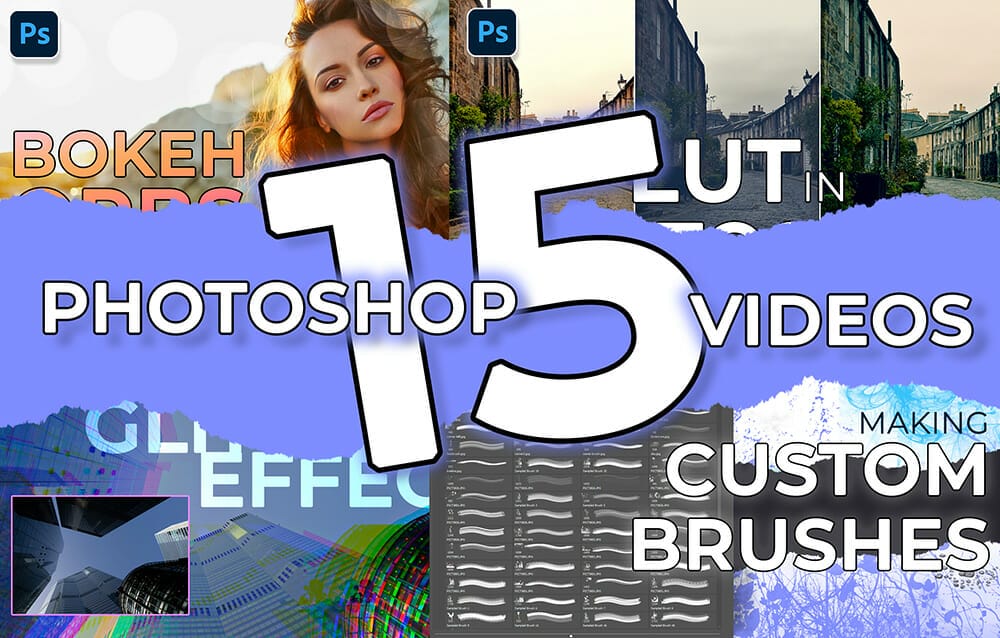 Photoshop Photography Tutorial: 15 FREE Videos to WATCH!